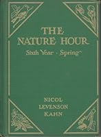 The Nature Hour B000JWP3HE Book Cover