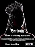 EGILONA – REINA CRISTIANA Y SARRACENA