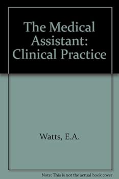 Paperback The Medical Assistant: Clinical Practice Book