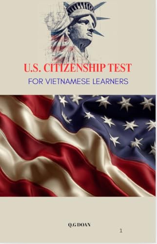 U.S. CITIZENSHIP TEST FOR VIETNAMESE LEARNERS : 50 Key Words