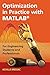 Optimization in Practice with MATLAB&reg;: For Engineering Students and Professionals