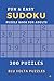 Fun & Easy Sudoku: 200 Easy Sudoku Puzzles for Adults – Perfect for Beginners 6 x 9 Inches