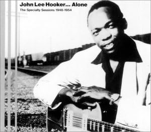 JOHN LEE HOOKER - Alone - The Specialty Sessions 1948 - 1954 - Disque CD