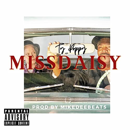 MissDaisy [Explicit]