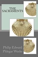 The Sacraments 1479211451 Book Cover