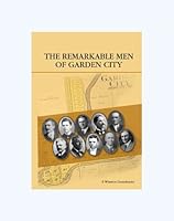 The Remarkable Men of Garden City 0979088550 Book Cover