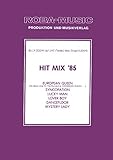  Hit Mix \'85: European Queen, Syncopation, Lucky Man, Lover Boy, Dancefloor, Mystery Lady