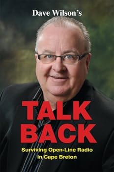 Paperback Talk Back: Surviving Open-Line Radio in Cape Breton Book
