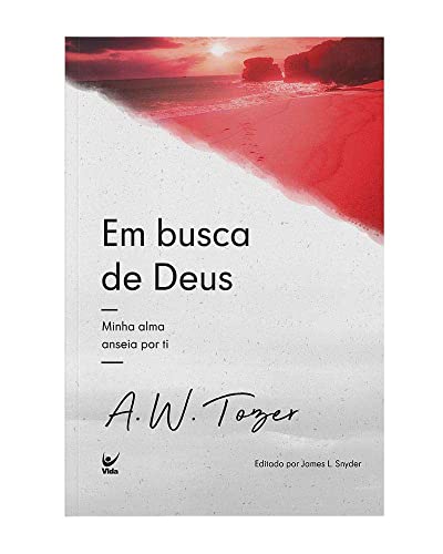 Em Busca de Deus: Minha Alma Anseia por ti