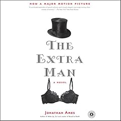 The Extra Man Audiolibro Por Jonathan Ames arte de portada