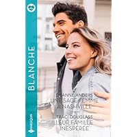 Une sage-femme &agrave; Nashville - Leur famille inesp&eacute;r&eacute;e