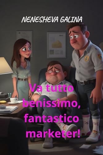  Tutto bene, splendido marketer: Come una piccolezza ha distrutto una carriera, un budget e il buonsenso.