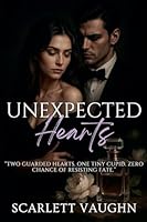 Unexpected Hearts B0G343D9YT Book Cover