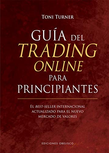 Guía Del Trading Online Para Principiantes (Empresa) (Spanish Edition) #TOP11
