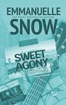 Sweet Agony (Whiskey Melody)