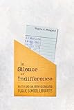 In Silence or Indifference: Racism and Jim Crow Segregated Public School Libraries