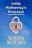 Lady Hathaway's Indecent Proposal (Hathaway Heirs Book 1)