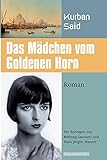  Das Mädchen vom Goldenen Horn (Edition Essad Bey)