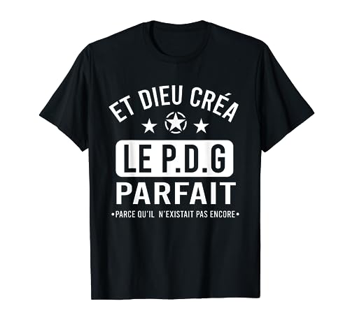 PDG cadeau drôle président directeur général T-Shirt