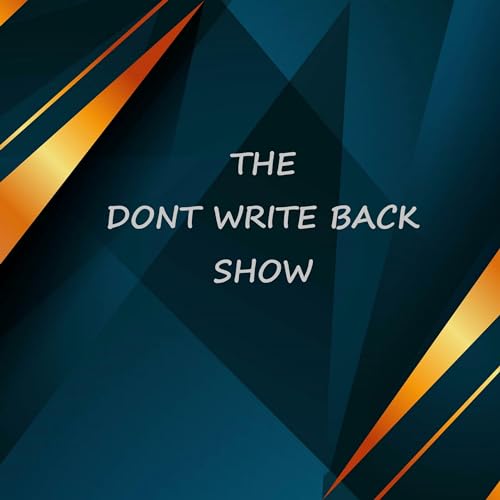 The Don't Write Back Show copertina