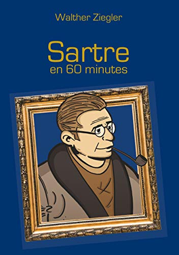 Télécharger Sartre en 60 minutes Livre eBook France