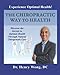 The Chiropractic Way To Health