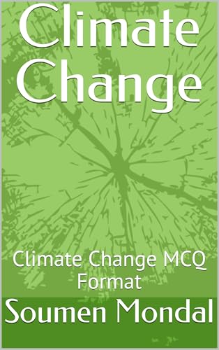 Climate Change : Climate Change MCQ Format