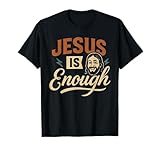Jesus ist genug - Klassischer christlicher Glaube T-Shirt
