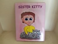 Sister Kitty 0970548389 Book Cover
