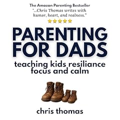 Parenting for Dads Audiolibro Por Chris Thomas arte de portada