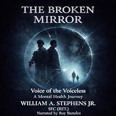 The Broken Mirror Audiolibro Por William Stephens Jr. arte de portada