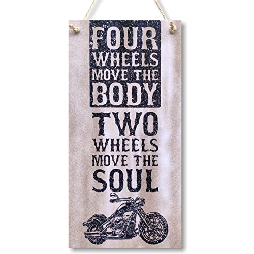 CARISPIBET Four wheels move the body two wheels move the soul Motorcycle signs Motorbike wall art gifts for riders home signs garage signs 12" x 6"