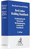 Beck'sches Holding Handbuch: Rechtspraxis der verbundenen Unternehmen