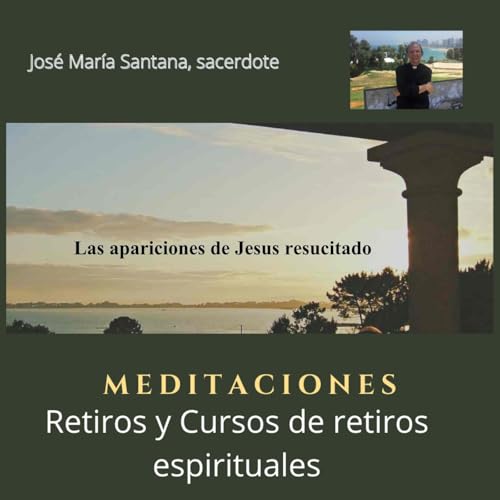Las apariciones de Jesus resucitado