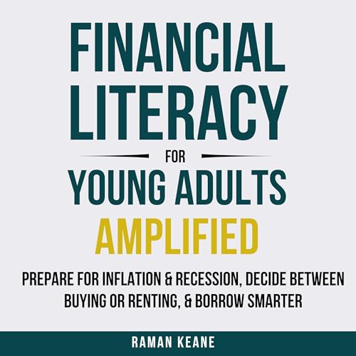 Enjoy Financial Literacy for Young Adults Amplified from Raman Keane episode artwork