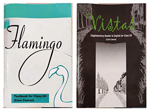 NCERT Textbooks in English for class 12 - Flamingo and Vistas - 1...
