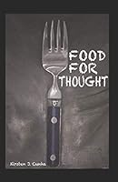 Food For Thought 1718024258 Book Cover