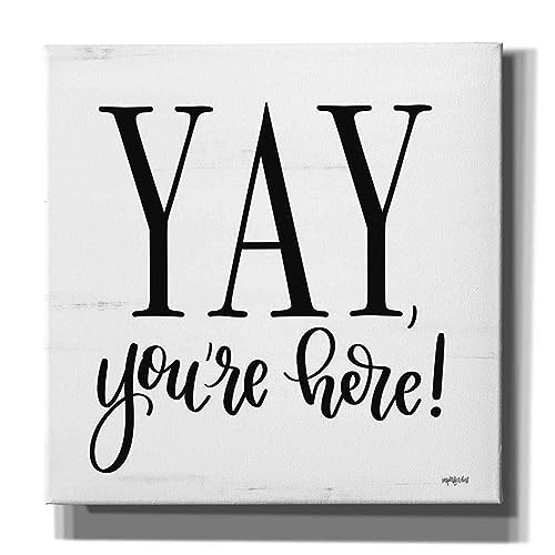 Epic Graffiti 'Yay, You'Re Here!' by Imperfect Dust, Giclee Canvas Wall Art, 12"x12"