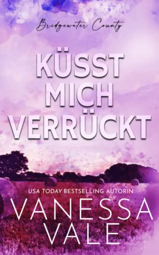 Küsst Mich Verrückt (German Edition) [German] 1795925124 Book Cover