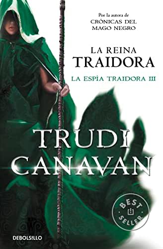 La reina traidora (La espía traidora 3) (Best Seller)