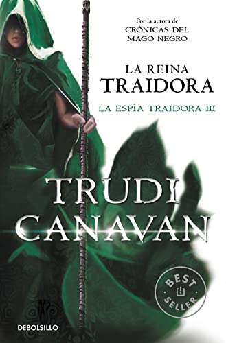 La reina traidora (La espía traidora 3) (Best Seller)