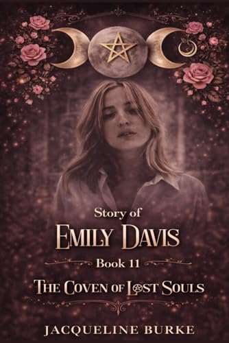 The Coven of Lost Souls - Story of Emily Davis - Book 11