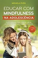Educar com mindfulness na adolescência 9720030275 Book Cover