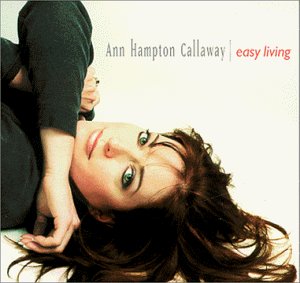 Ann Hampton Callaway - Easy Living - Amazon.com Music