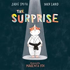 The Surprise Audiolibro Por Zadie Smith, Nick Laird arte de portada