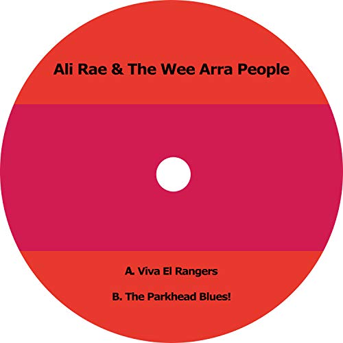 Viva El Rangers by Ali Rae & The Wee Arra People on Amazon Music ...