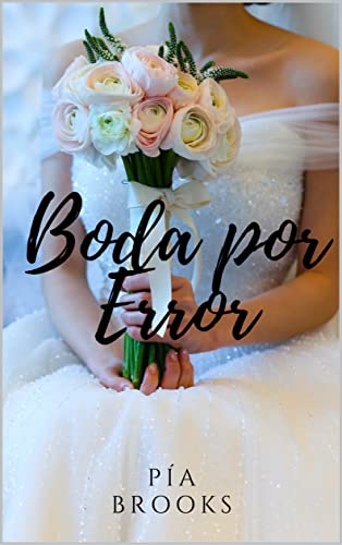 Boda por error