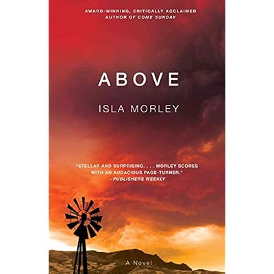 [(Above)] [By (author) Isla Morley] published on