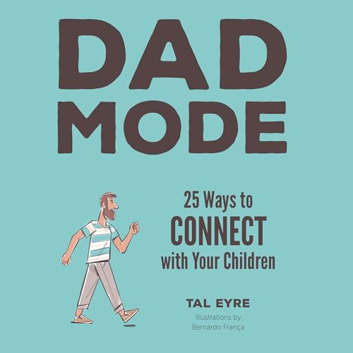 Dad Mode by Tal Eyre episode artwork