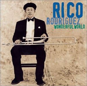 RICO RODRIGUEZ - Wonderful World - Disque CD